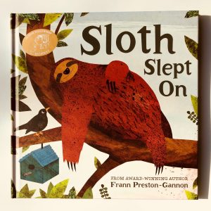 Sloth Slept On