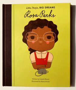 Little People Big Dreams: Rosa Parks