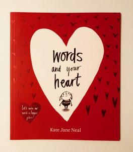 Words And Your Heart