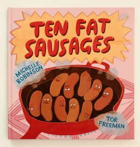 Ten Fat Sausages